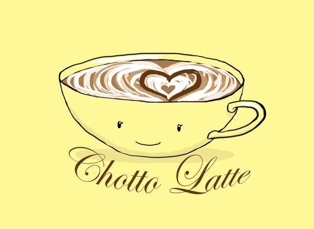 Chotto Latte!